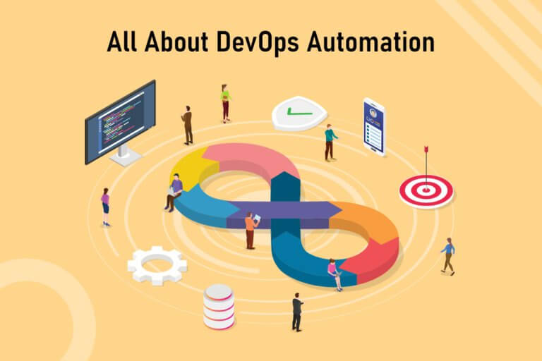 DevOps Automation: Everything You Need To Know