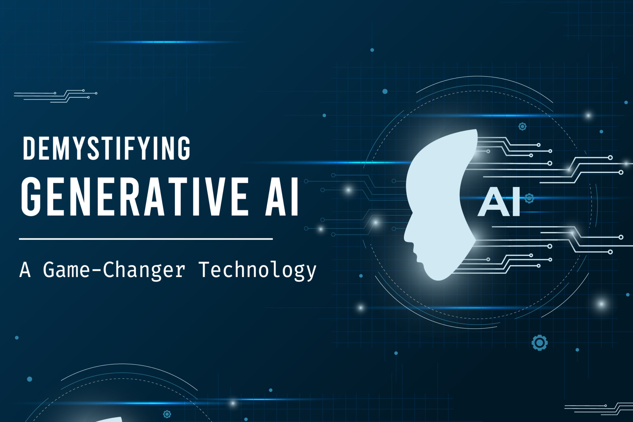 Demystifying Generative AI: An Introduction To The AI Technology