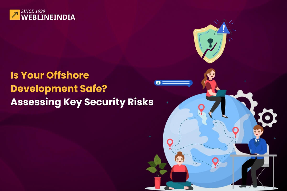 Is Your Offshore Development Safe Assessing Key Security Risk